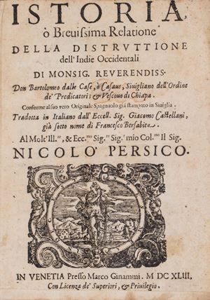 Istoria, o Breuissima relatione della distruttione dell'Indie Occidentali