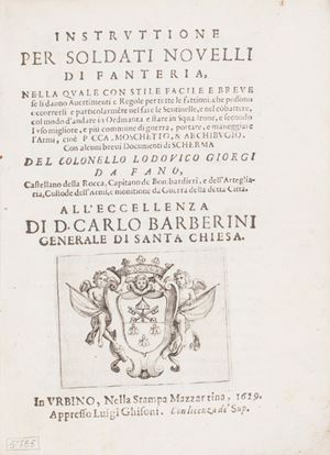 Instruttione per soldati novelli di fanteria