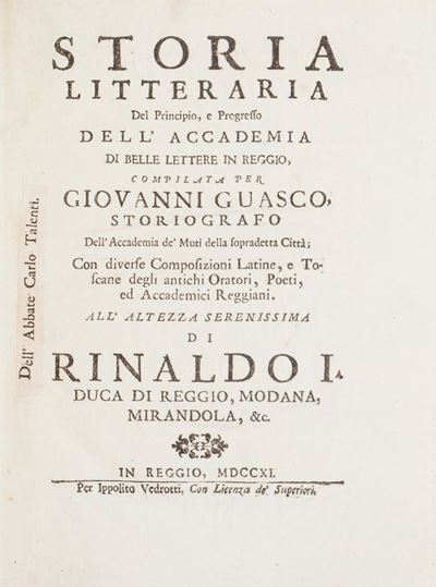 Storia Litteraria del Principio, e Progresso Dell'accademia di Belle Lettere in Reggio
