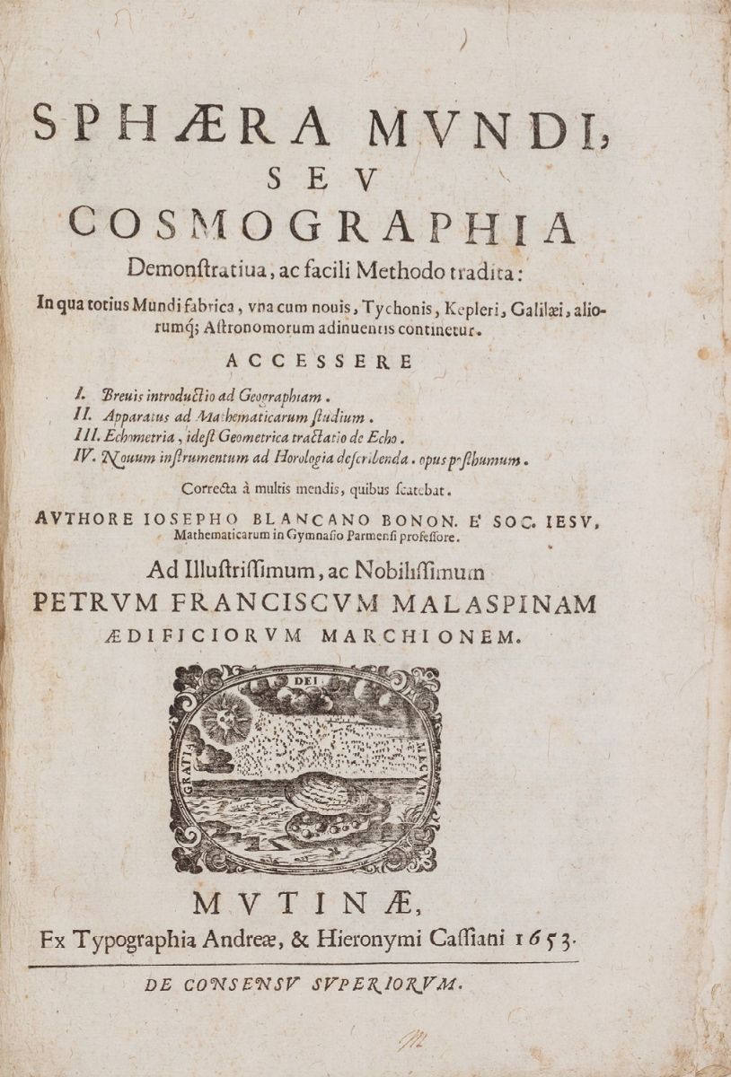 Biancani, Giuseppe - Sphaera Mundi, Seu Cosmographia Demonstratiua ... Constructio Instrumenti Ad...