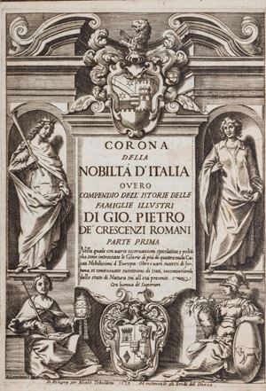 Prima e non comune edizione originale di quest'interessante opera di araldica e genealogia delle più nobili ed illustri famiglie e casate italiane. Esemplare completo di entrambe le parti, in due volumi.
Brunet, II, 418 Corona della nobilta d'Italia overo compendio dell'istorie delle famiglie illustri ...