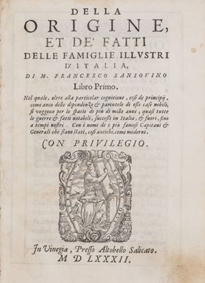 Della origine, et de’ fatti delle famiglie illustri d’Italia ...