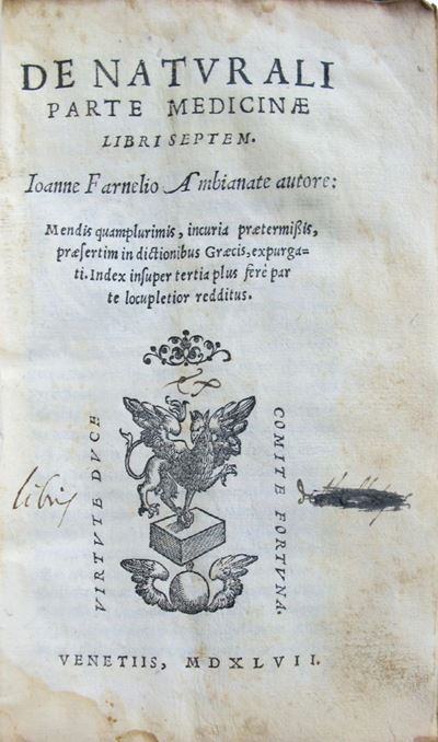 Jean Fernel, De naturali parte medicinae libri septem