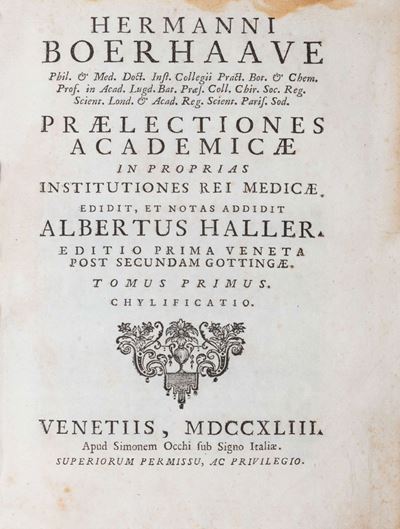 Praelectiones academicae in proprias institutiones rei medicae, 1743