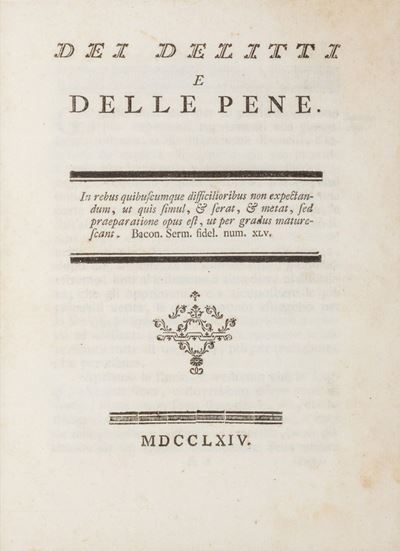 Dei delitti e delle pene - Edizione originale del 1764