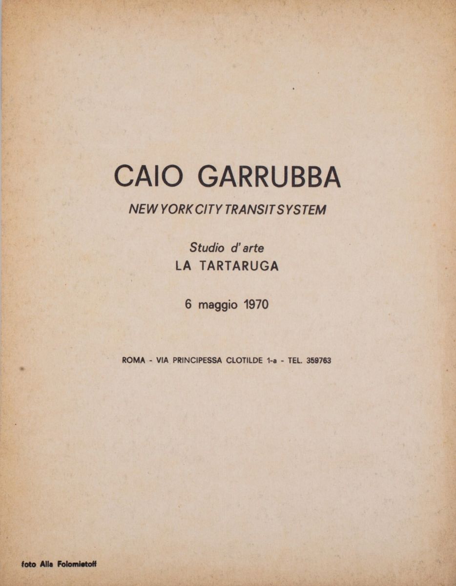 Caio Mario Garrubba - New York City Transit System - Invito alla mostra