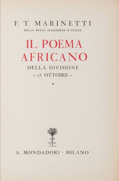 Marinetti, Il Poema africano della divisione «28 ottobre», Edizione originale del 1937