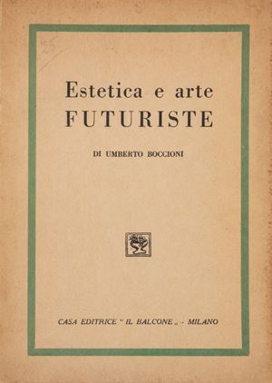 Estetica e arte futuriste
