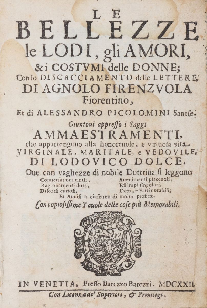Firenzuola, Agnolo - Firenzuola, Le bellezze, le lodi, gli amori e i costumi delle donne