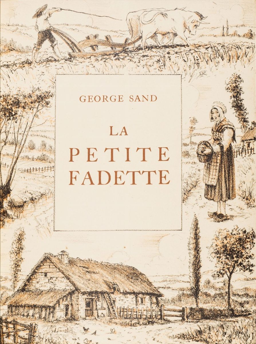 Sand, George - Girard, Daniel - Daniel Girard, La petite Fadette, 1938, tiratura limitata di 1566...