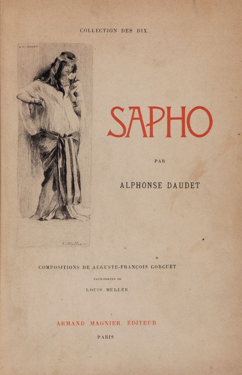 Daudet, Alphonse - August Gorguet, Sapho, 1897, tiratura limitata