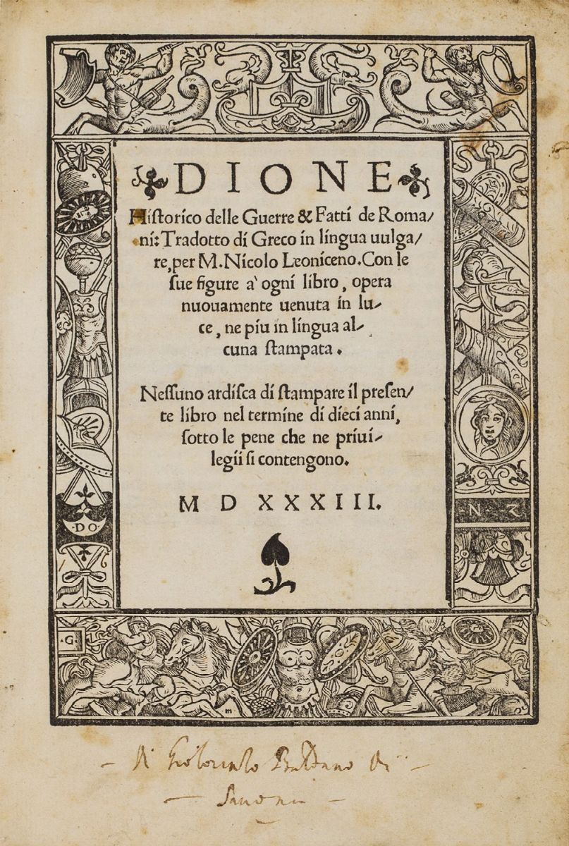Dione Cassio - Dione historico delle guerre & fatti de romani: tradotto di greco in lingua