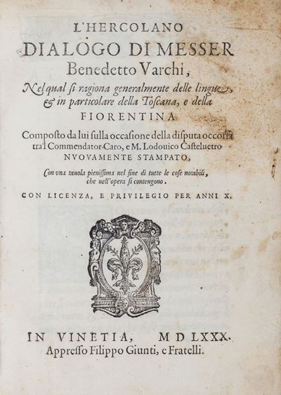 Varchi, L'Hercolano dialogo nel quale si discute della superiorità della lingua toscana, 1580