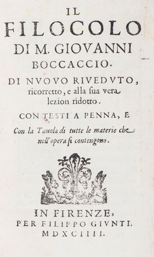 Boccaccio, Giovanni - Il Filocolo [...]. Di nuouo riueduto, ricorretto, e alla sua vera lezion ridotto