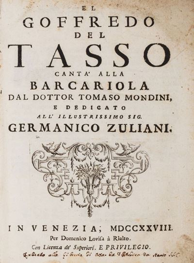 El Goffredo del Tasso, Traduzione in vernacolo veneziano della Gerusalemme liberata, 1728
