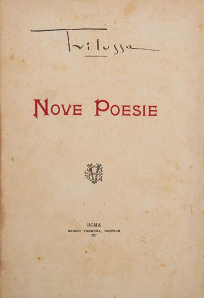 Bella raccolta di opere del celebre poeta dialettale romano, A tozzi e bocconi, 1918