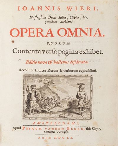 Johann Wier, Opera omnia, prima edizione collettiva del 1660