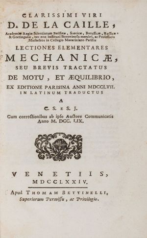 Nicolas Louis de La Caille - Lectiones elementares mechanicae, seu Brevis tractatus de motu, et aequilibrio