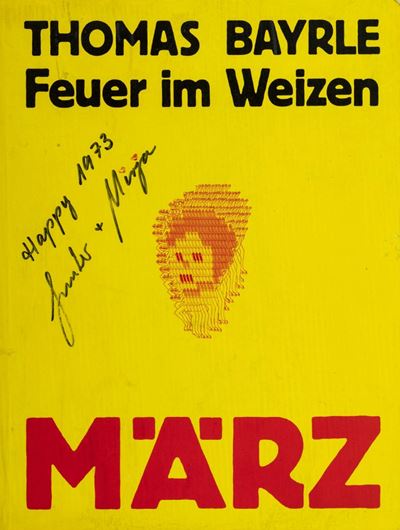 Thomas Bayrle, Fuer im Weizen, Edizione originale con dedica manoscritta