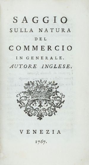 Saggio sulla natura del commercio in generale. Autore inglese