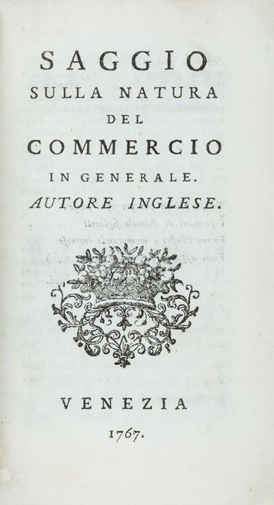 Cantillon, Saggio sulla natura del commercio in generale, traduzione di Giovanni Francesco Scotto...