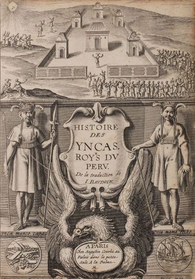 Autore sconosciuto, Le commentaire royal, ou L'histoire des Yncas, rois du Péru, prima edizione d...