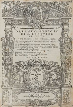 Ludovico Ariosto - Orlando Furioso [...] Tutto ricorretto, & di nuove figure adornato [...]