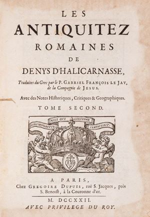 Les Antiquitez romaines [...], traduites du Grec par le Fr. Gabriel Fran&#231;ois le Jay