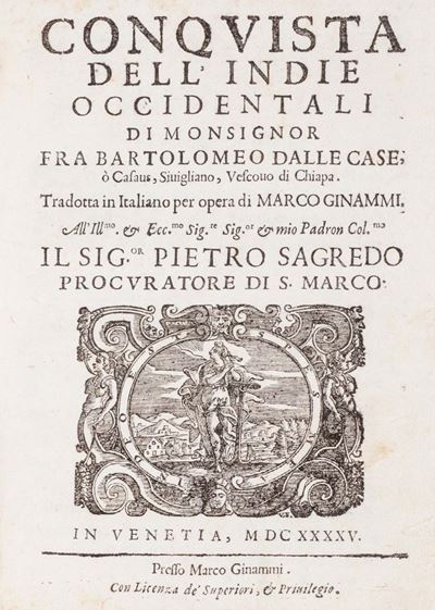 Casas, Conquista delle Indie occidentali, ristampa italiana del 1645