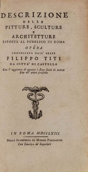 Filippo Titi - Descrizione delle pitture, sculture ed architetture esposte al pubblico in Roma