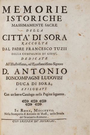Memorie istoriche massimamente sacre della città di Sora