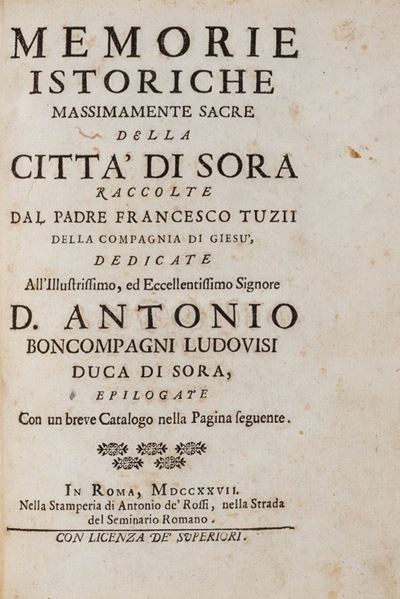 Memorie istoriche massimamente sacre della città di Sora, 1727