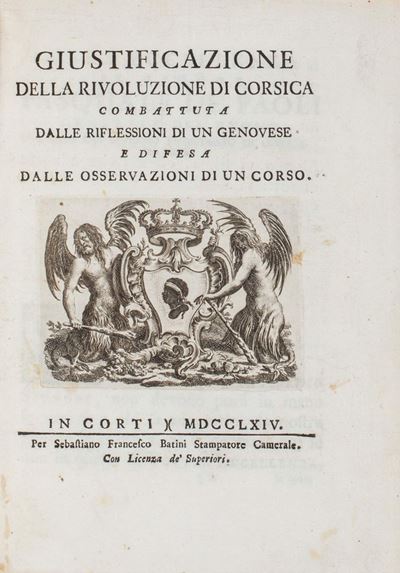 Giustificazione della rivoluzione di Corsica combattuta dalle riflessioni di un genovese e difesa...