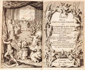 Taxe de la chancellerie romaine ou la Banque du pape dans laquelle the absolution des crimes les plus enormes sedonne, pour de l'argent