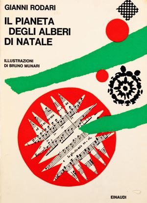 Rodari, Gianni - Munari, Bruno - Il pianeta degli alberi di Natale