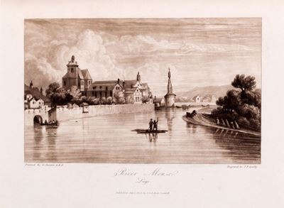 The River Meuse, Being Delineations Of The Picturesque Scenery On That River And Its Banks, From ...