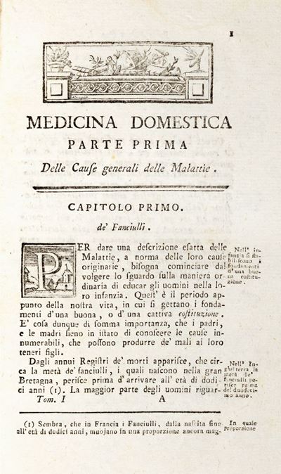 Medicina Domestica o Sia Trattato Completo di Mezzi Semplici per Conservarsi in Salute, Impedire ...