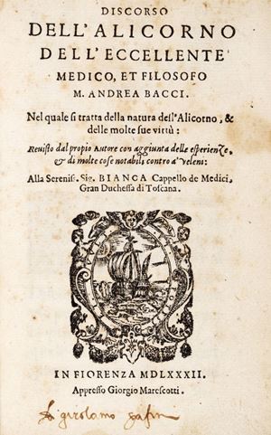 Speech of the alicorn [...] In which it is a question of the nature of the alicorn, &amp; of its many virtues: reuisto by its author with addition of experiences, &amp; of many notable things against poisons