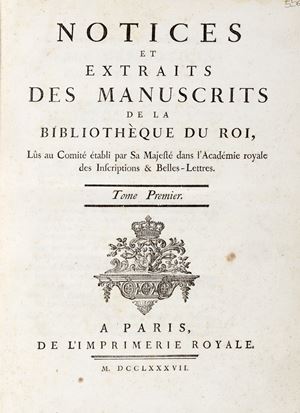 Notices et extraits des Manuscripts de la Bibliotheque du Roi