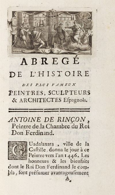 Histoire Abregee Des Plus Fameux Peintres, Sculpteurs Et Architectes Espagnols