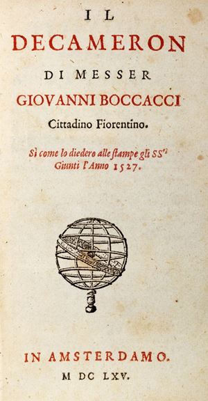 The Decameron of Messer Giovanni Boccacci, a Florentine citizen, as the Saints Giunti the Year 1527 printed it