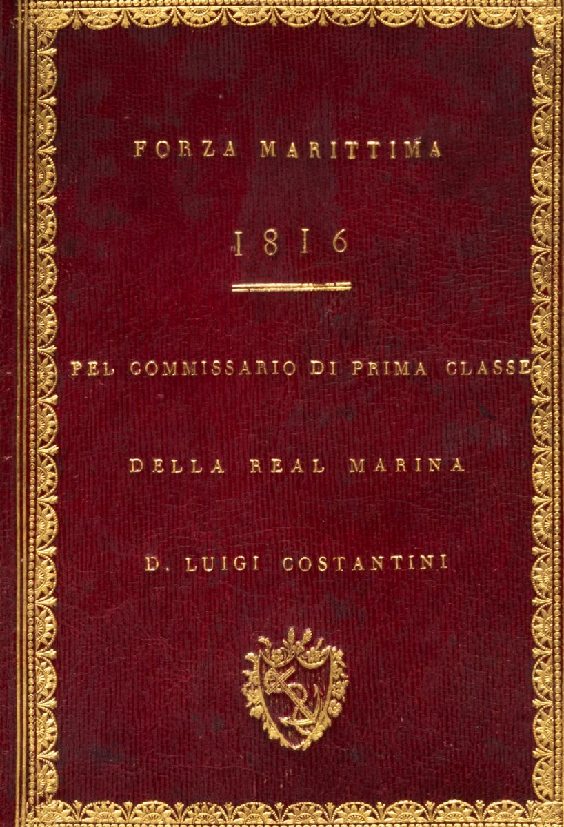 Memoriale della Forza Marittima del Regno delle Due Sicilie All'epoca del Gennaro, 1816