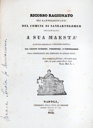 Campania - Ricorso Ragionato dei rappresentati del Comune di San Bartolomeo presentato a Sua Maest&#224;
