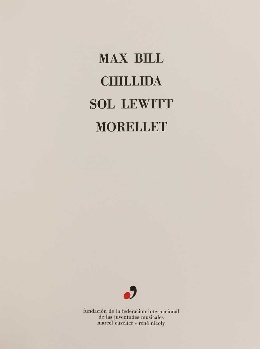Aa.vv. - Bill, Chillida, Lewitt, Morellet