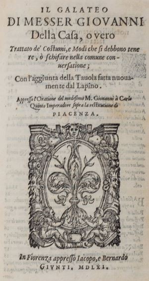 Della Casa, Giovanni - Rime, et prose di m. Giouanni Della Casa. Riscontrate con li migliori originali & ricorrette con grandissima diligentia