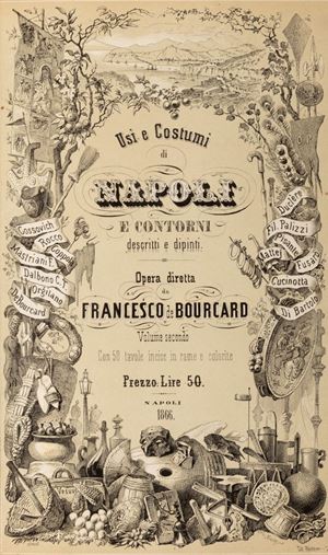 Francesco De Bourcard -   Usu and customs of Naples and its surroundings described and painted