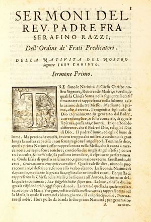 Sermoni del reverendo D. F. Serafino Razzi, dell'ordine de' frati predicatori. Per le piu solenni, cosi domeniche come feste de' Santi