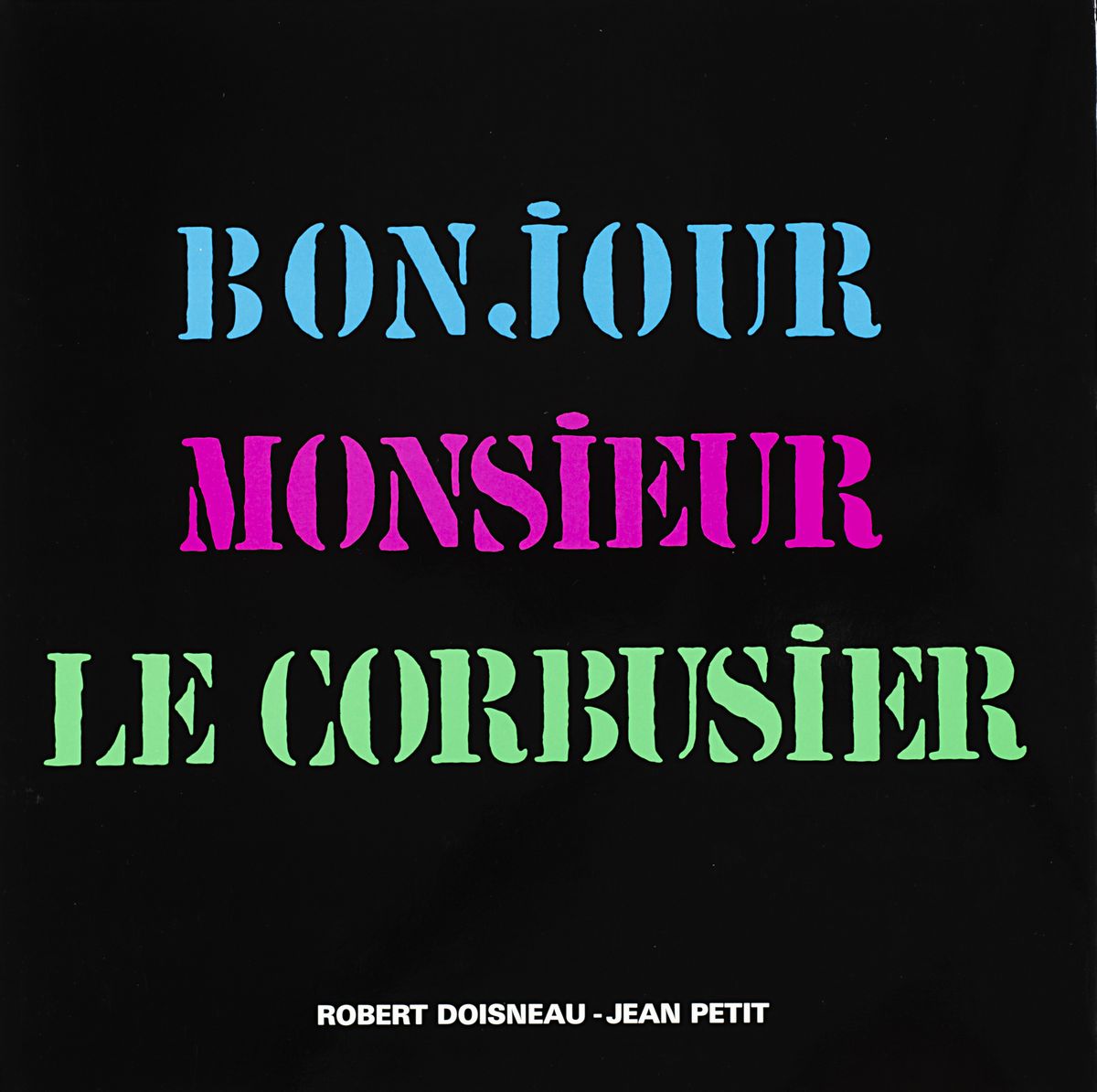 Robert Doisneau - Bonjour Monsieur Le Corbusier, Stampa alla gelatina ai sali d'argento
