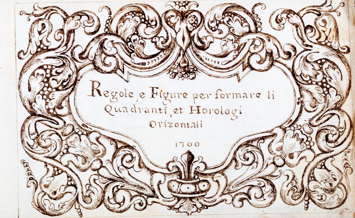 Serafino Fortunati - Manoscritto su Carta Regole e Figure per Formare Li Quadranti Et Horologi