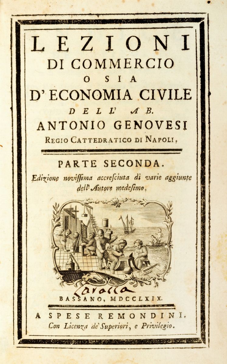 Antonio Genovesi - Lezioni di Commercio o Sia di Economia Civile. Cui Vanno Uniti Opuscoli Intere...